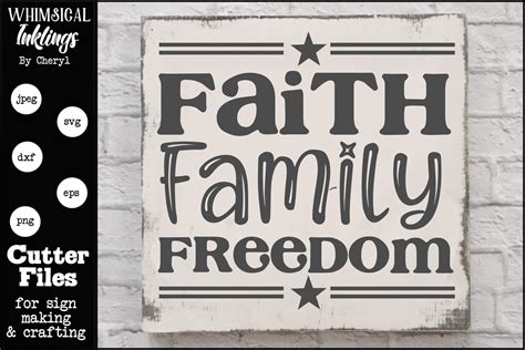 Download Faith Family Freedom Quote SVG File Silhouette
